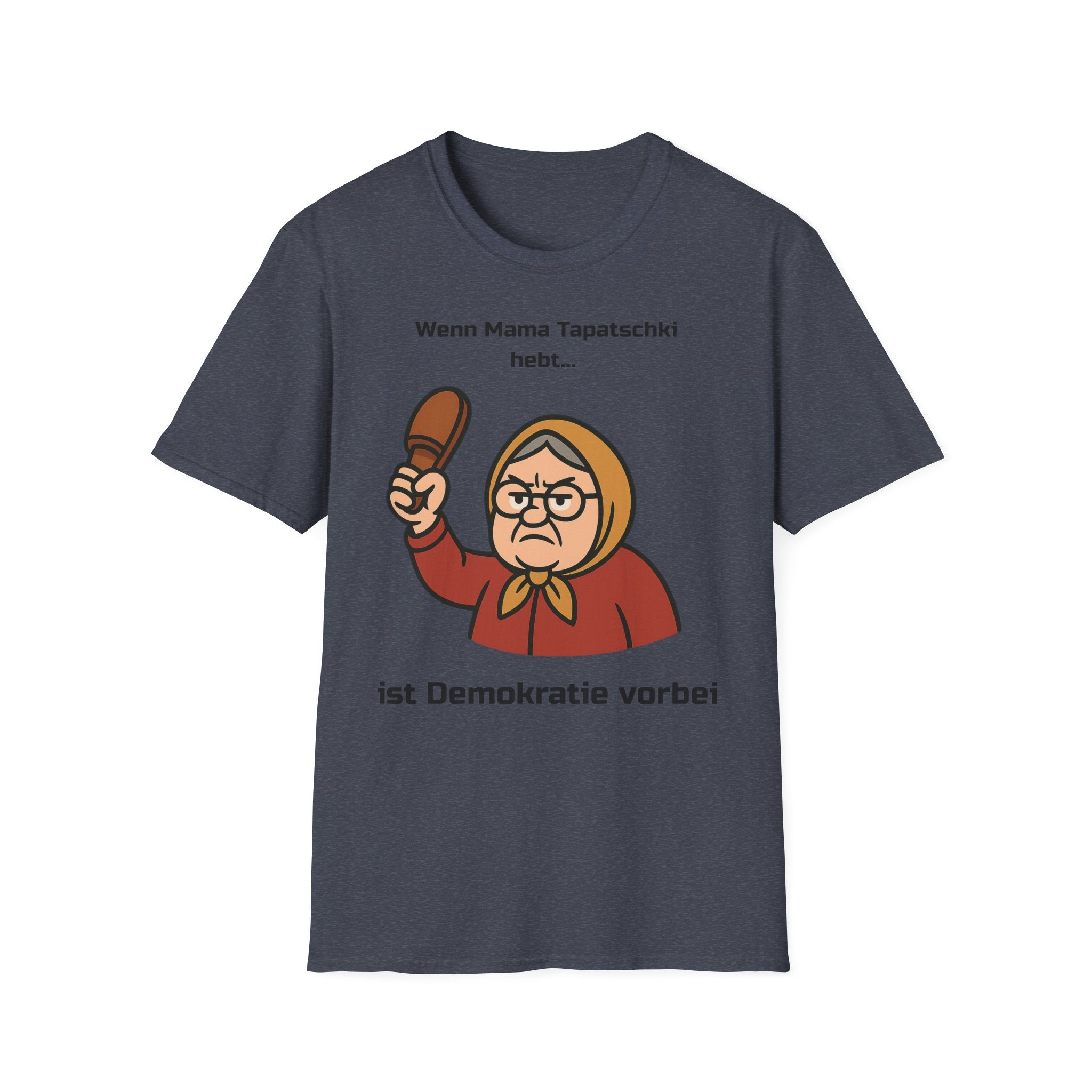 T-Shirt Tapatschki Spruch – Russlanddeutscher Kult